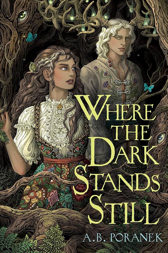 Cover of Where the Dark Stands Still by A.B. Poranek